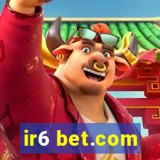 ir6 bet.com